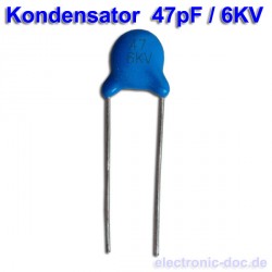 Kondensator 47pF / 6KV...