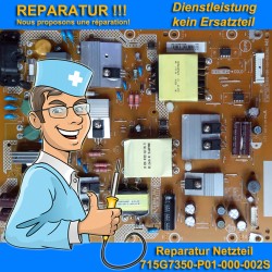 Reparatur Netzteil TVP 715G7350-P01-000-002S